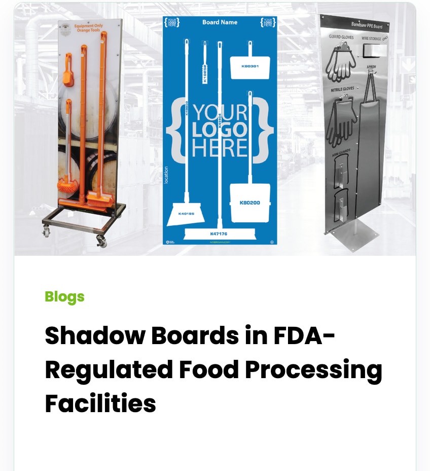 Shadow Boards in FDA-Regulated Food Processing Facilities